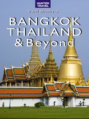cover image of Bangkok, Thailand & Beyond